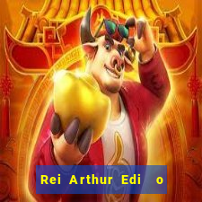 Rei Arthur Edi  o Ouro rei arthur (2004 onde assistir) rei arthur